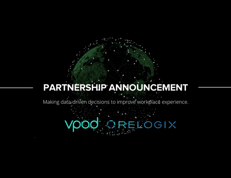 Vpod & Relogix: Making data-driven decisions to improve workplace experiences